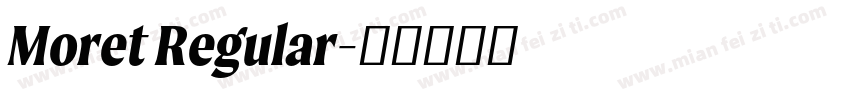 Moret Regular字体转换